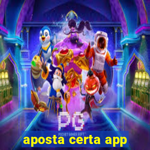 aposta certa app